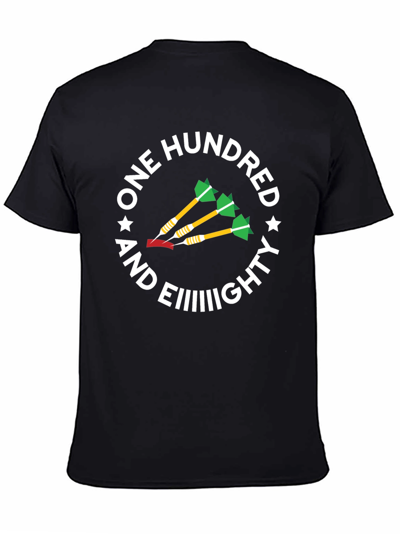 One Hundred And EIIIIIIIGHTY Dart T-Shirt