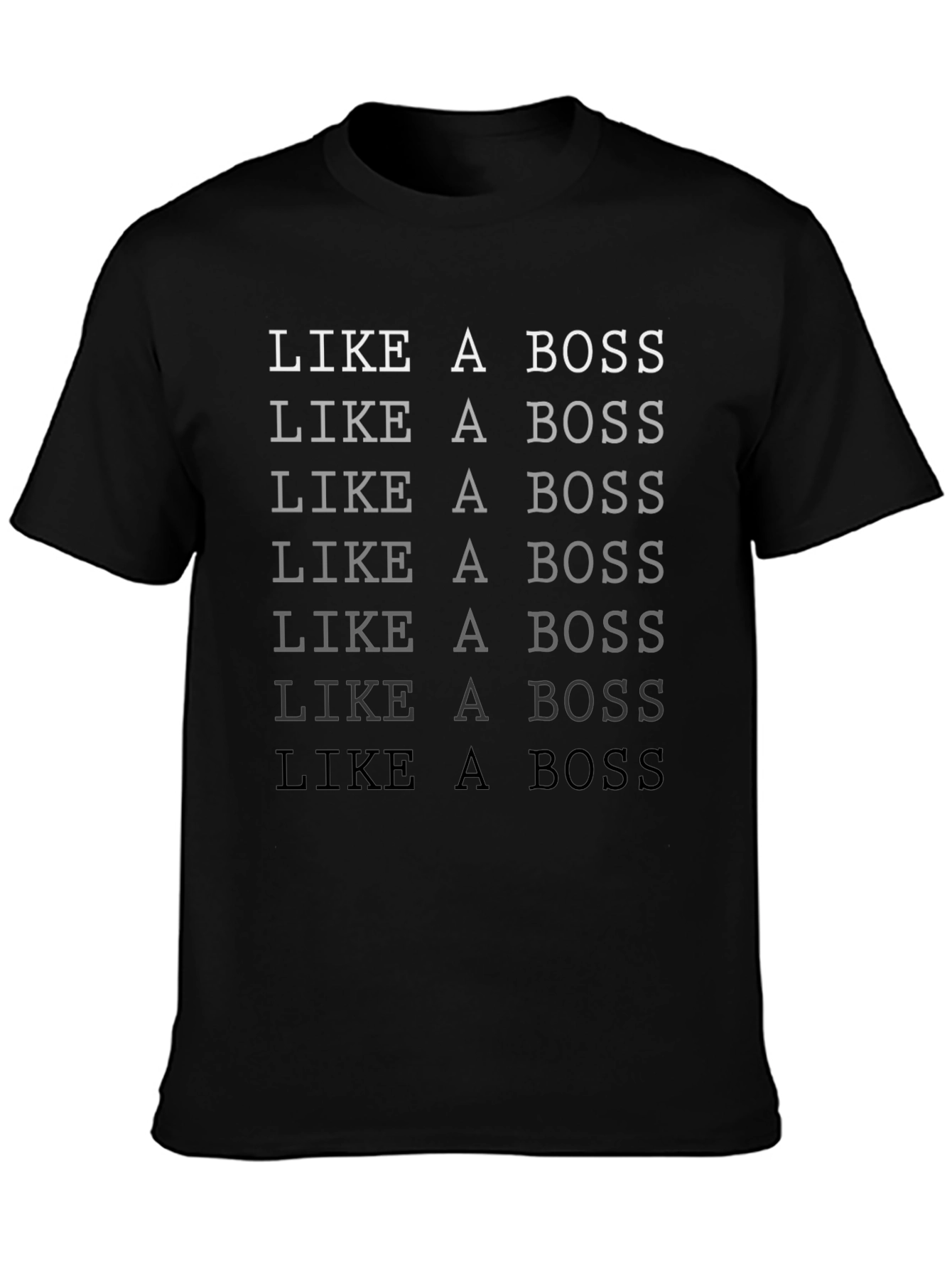 Like A Boss T-Shirt - Premium Graphic Tee