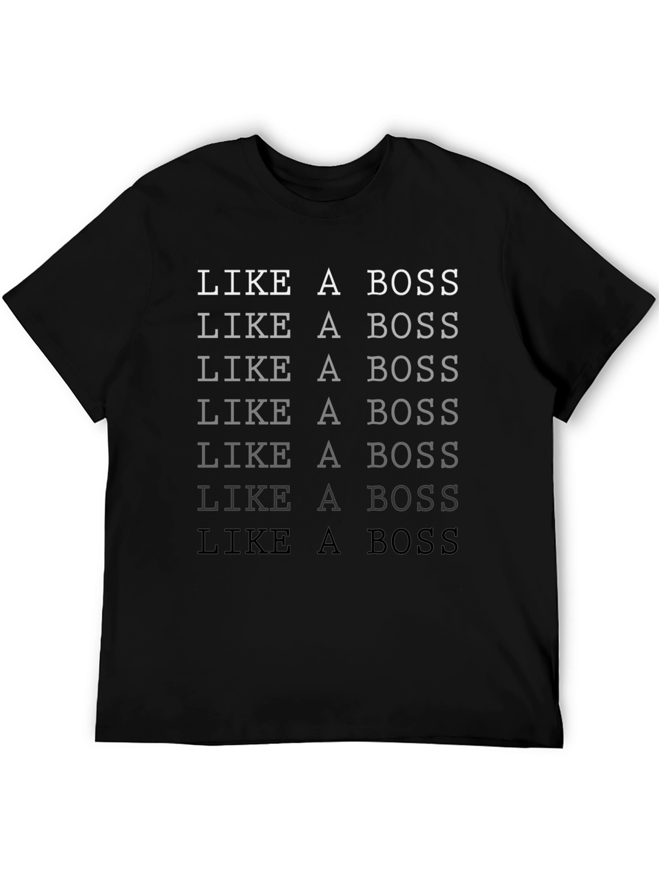 Like A Boss T-Shirt - Premium Graphic Tee