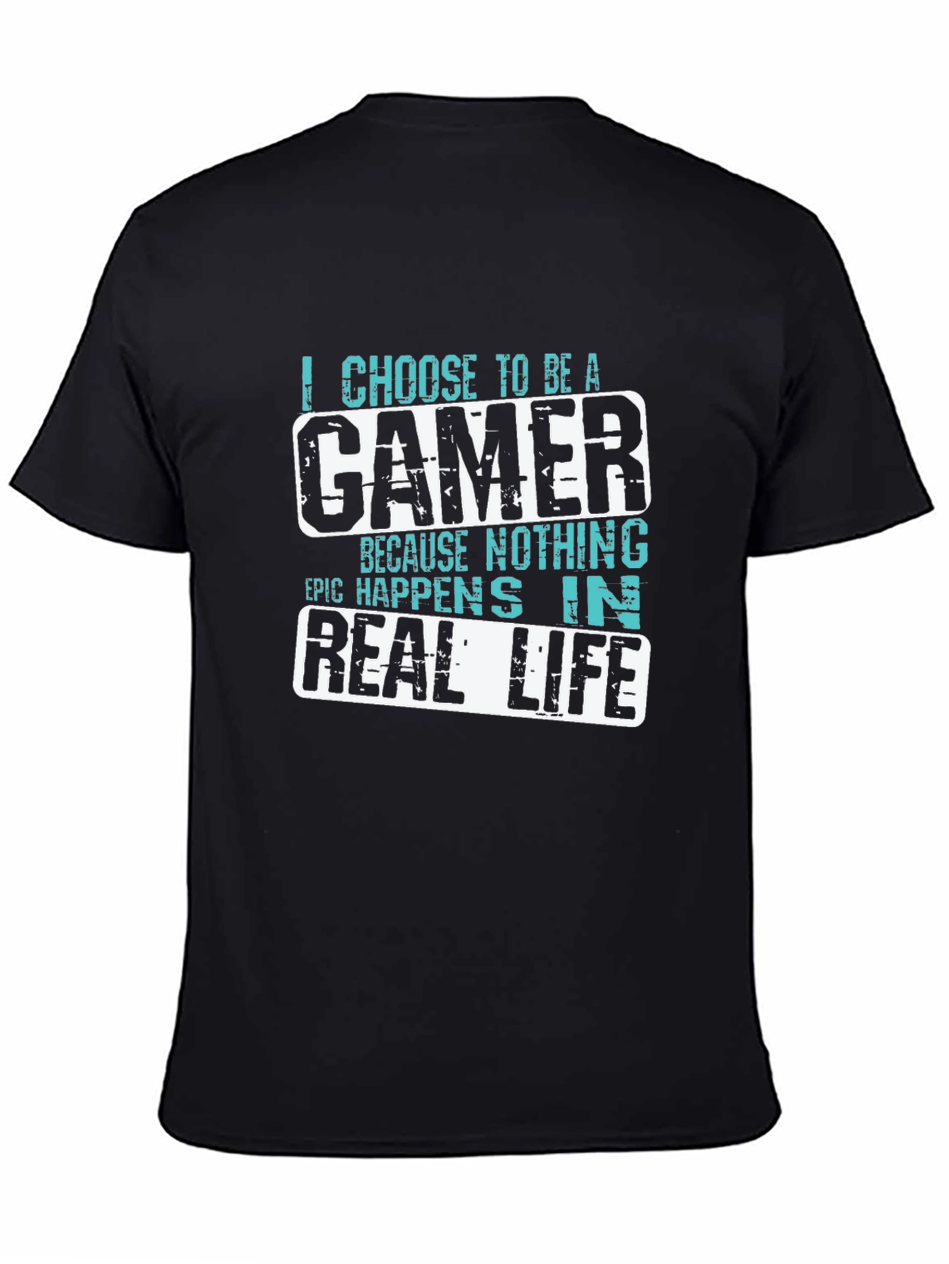 Gamer T-Shirt: I Choose to Be a Gamer
