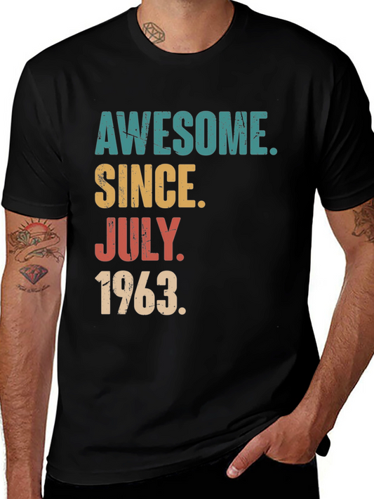Awesome Since July 1963 T-Shirt - Birthday Gift Idea