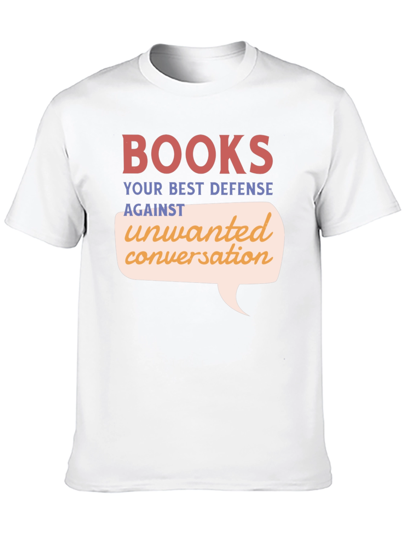 Books: Your Best Defense T-Shirt