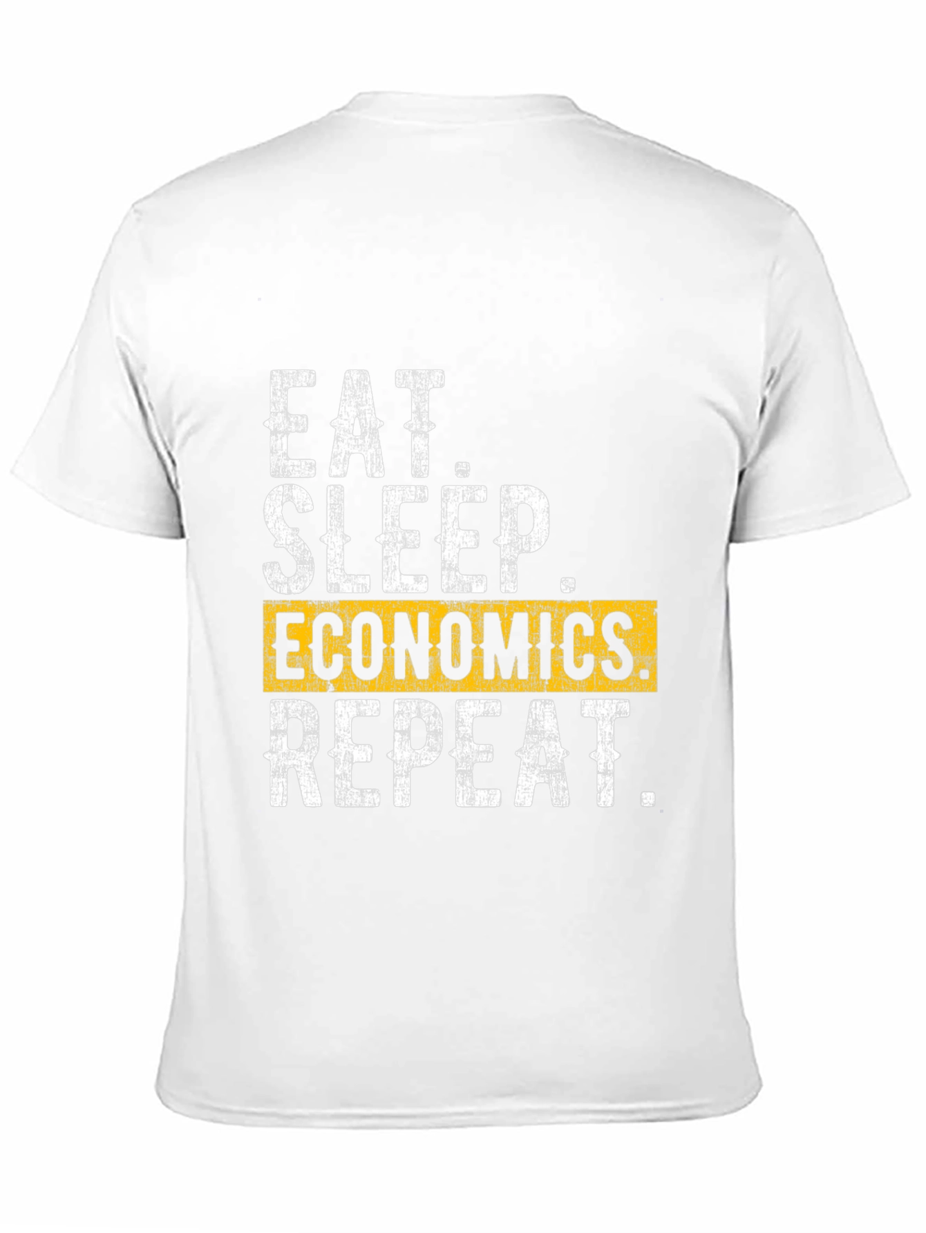 Eat Sleep Economics Repeat Graphic Tee