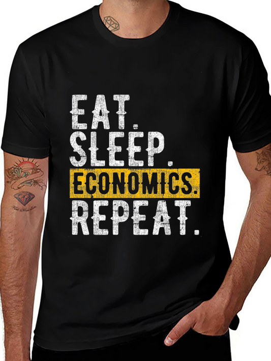 Eat Sleep Economics Repeat Graphic Tee