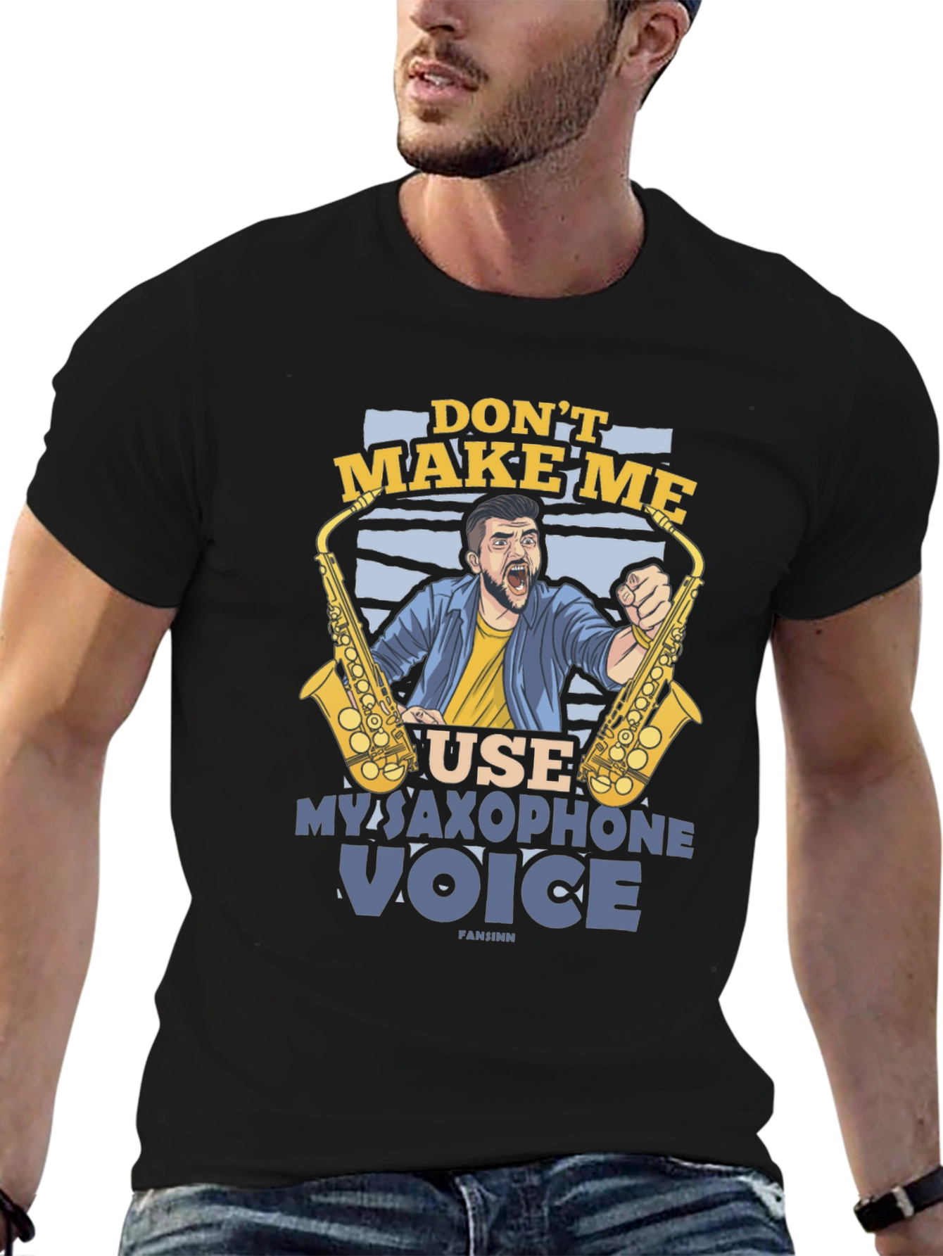 Dont Make Me Use My Saxophone Voice Graphic T-Shirt