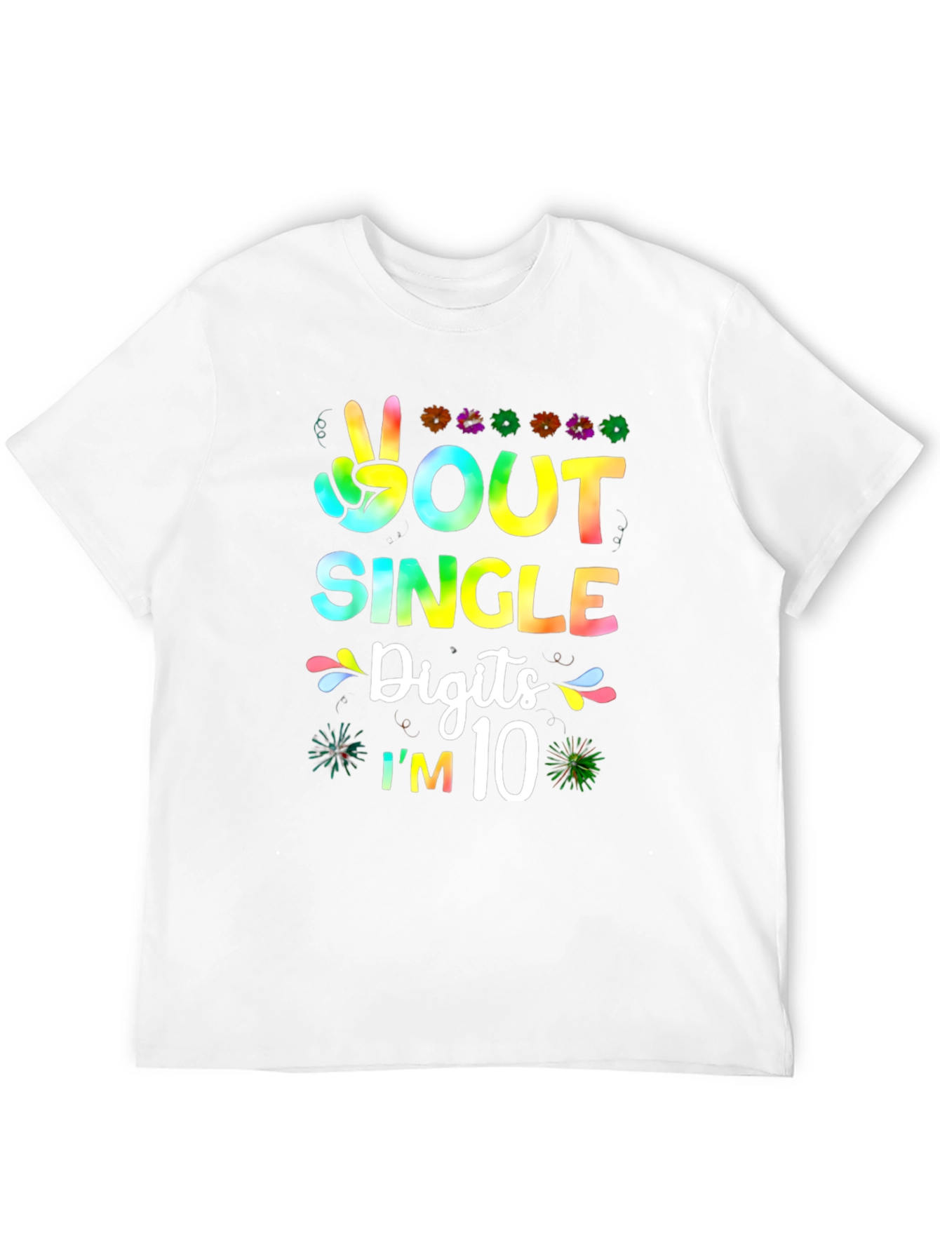 Peace Out Single Digits Im 10 T-Shirt