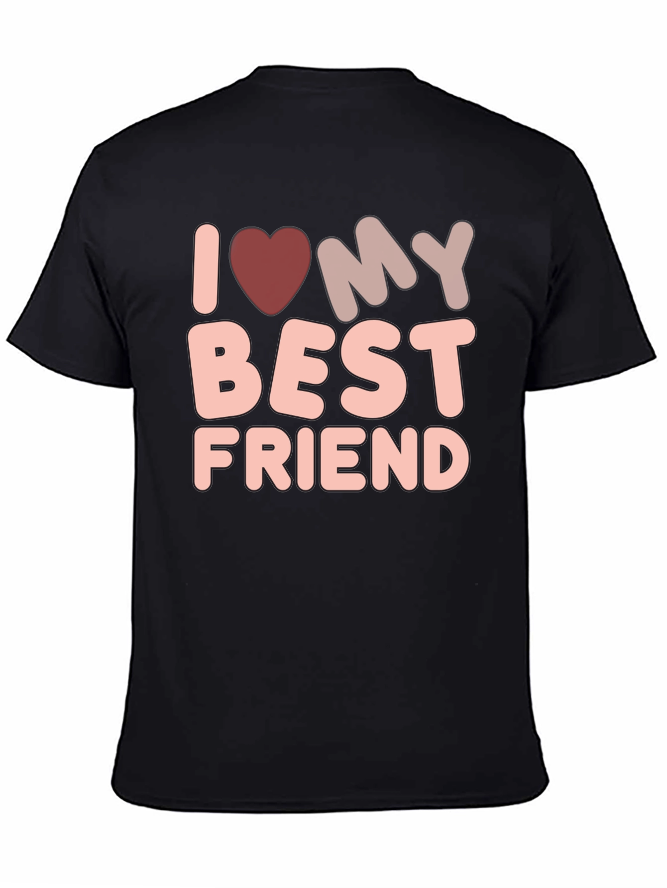 I Love My Best Friend Graphic Tee - Unisex