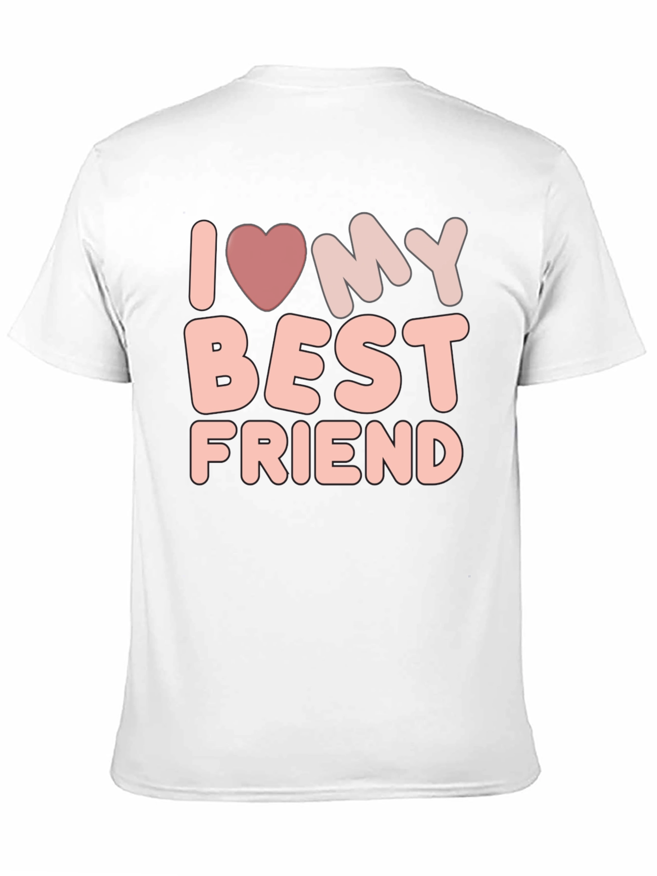 I Love My Best Friend Graphic Tee - Unisex
