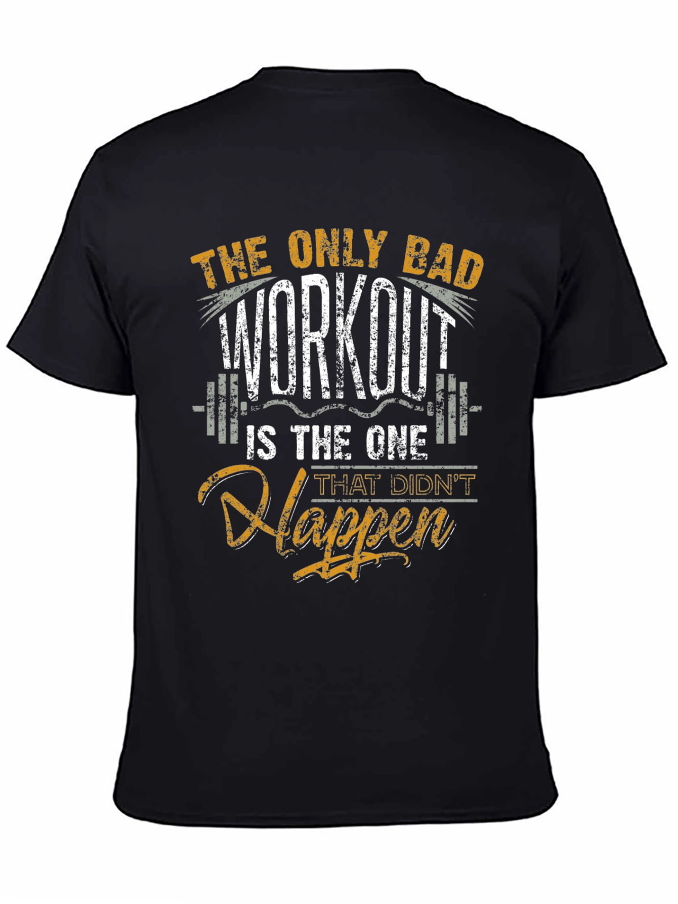 Workout Motivation Black T-Shirt