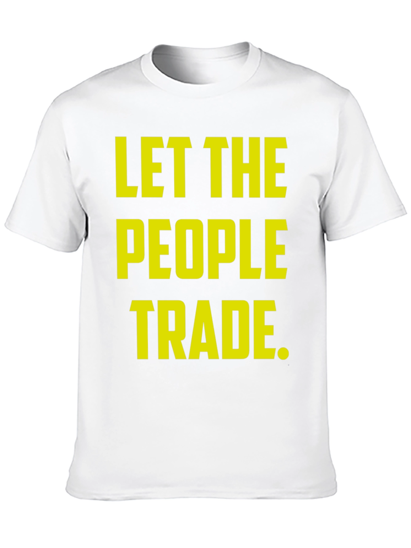 Let the People Trade Black T-Shirt