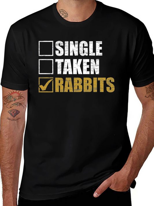 Single Taken Rabbits T-Shirt - Funny Animal Lover Tee