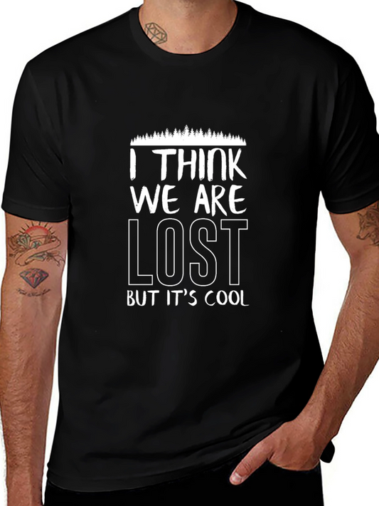 Funny Lost But Cool Black Graphic T-Shirt