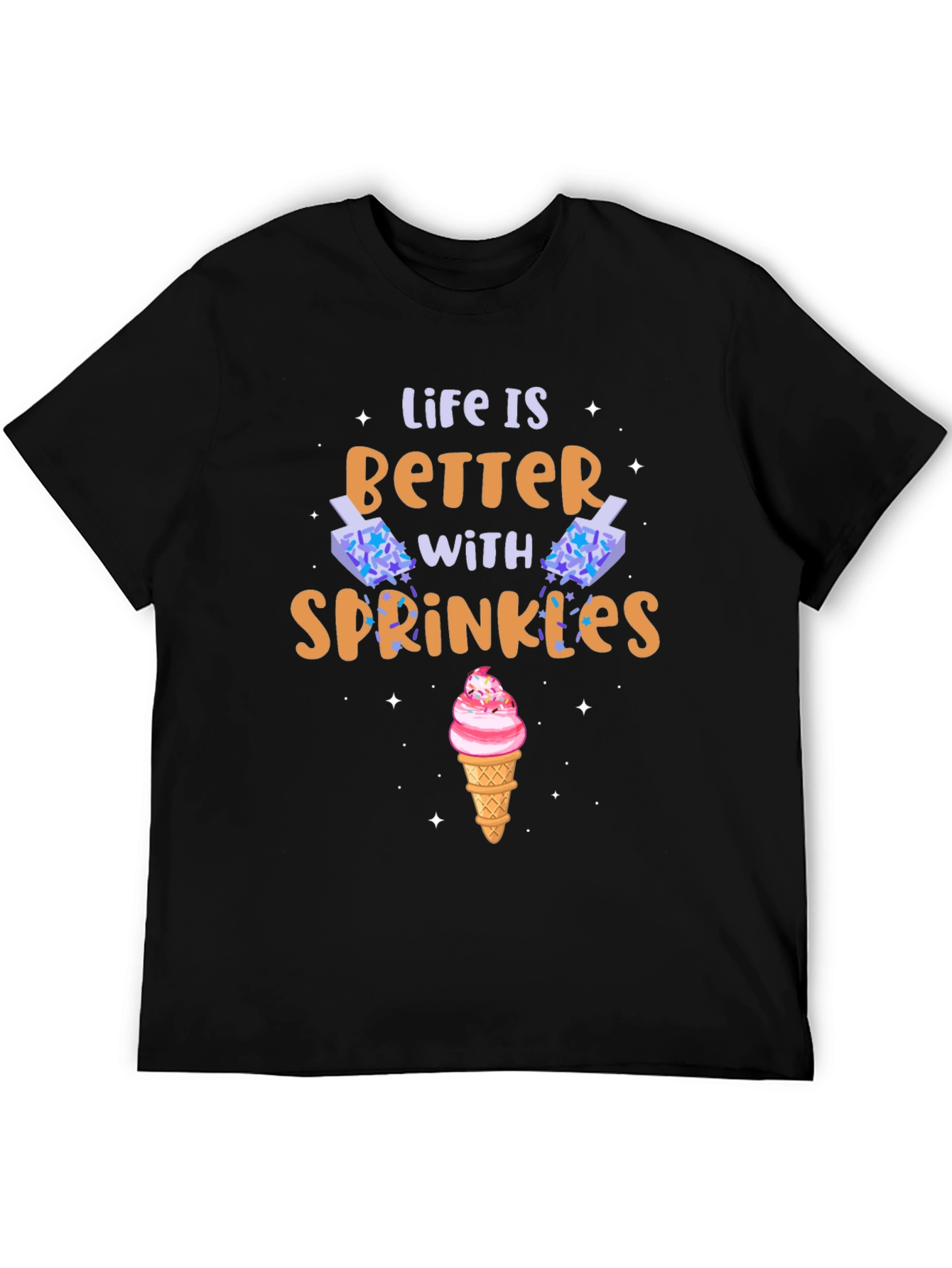 Life is Better with Sprinkles Graphic T-Shirt