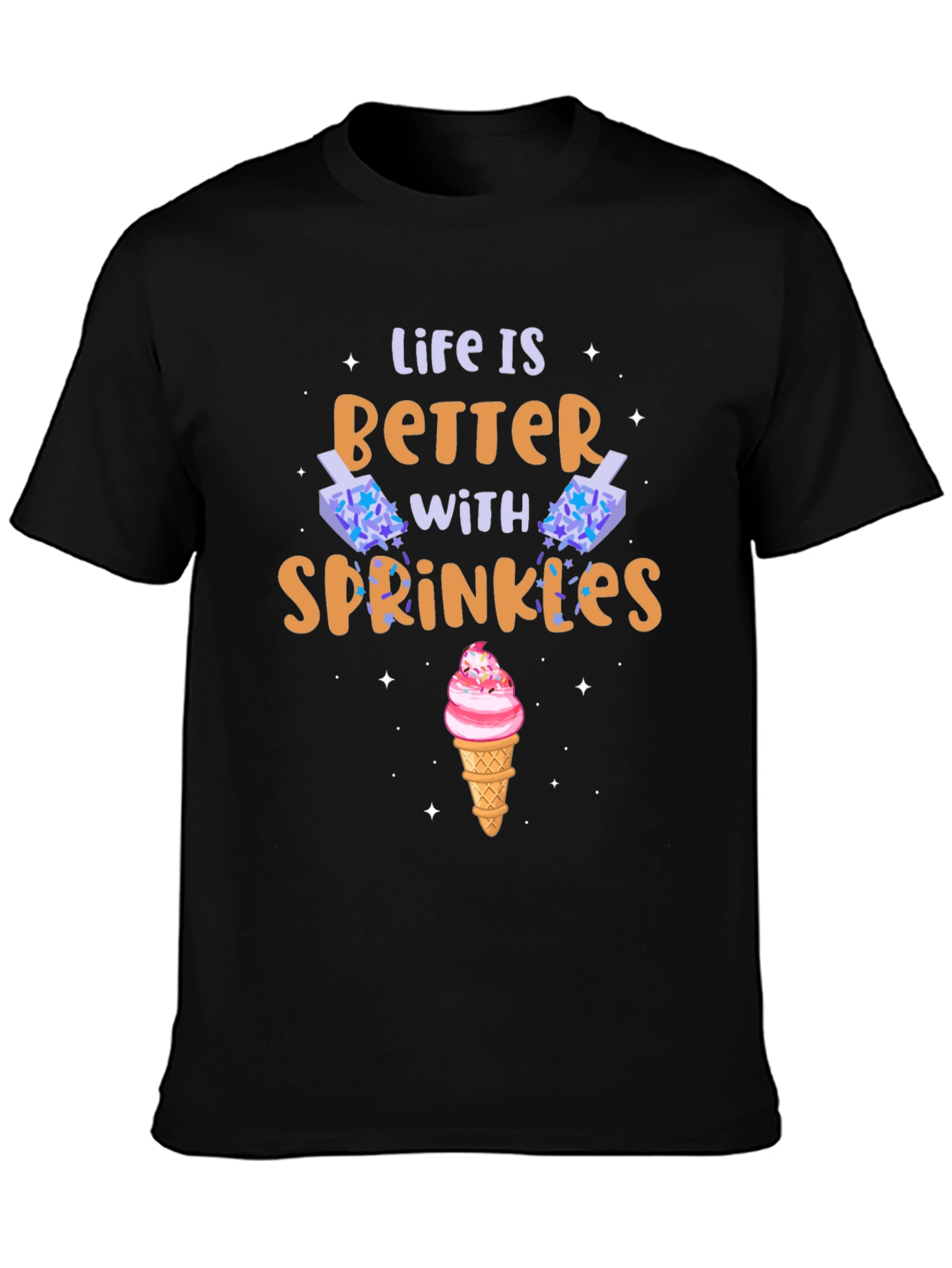 Life is Better with Sprinkles Graphic T-Shirt