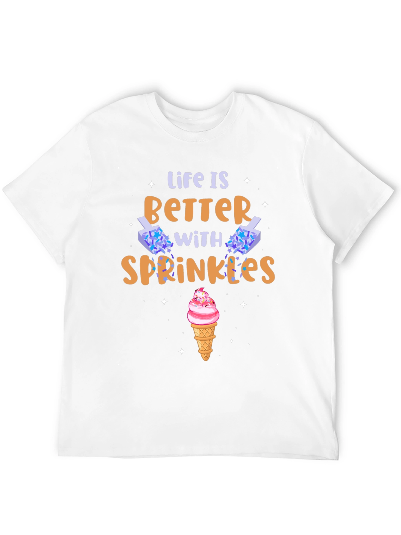 Life is Better with Sprinkles Graphic T-Shirt