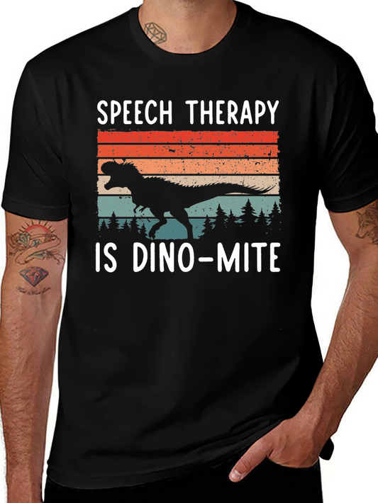 Speech Therapy Dino-mite T-Shirt