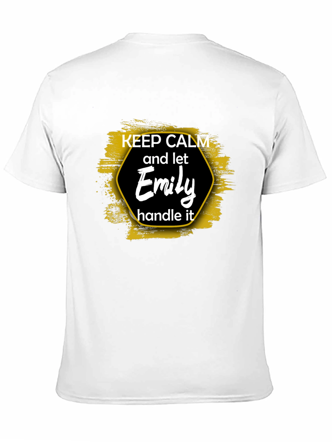Keep Calm and Let Emily Handle It T-Shirt
