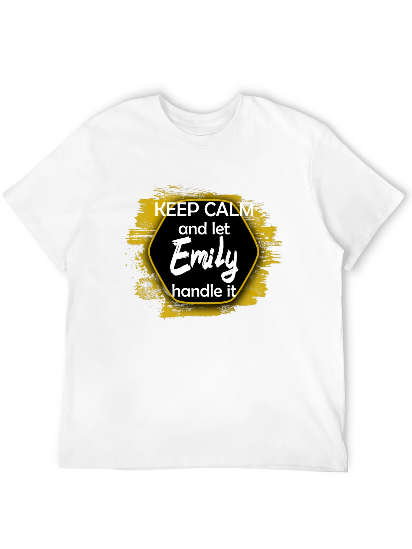 Keep Calm and Let Emily Handle It T-Shirt