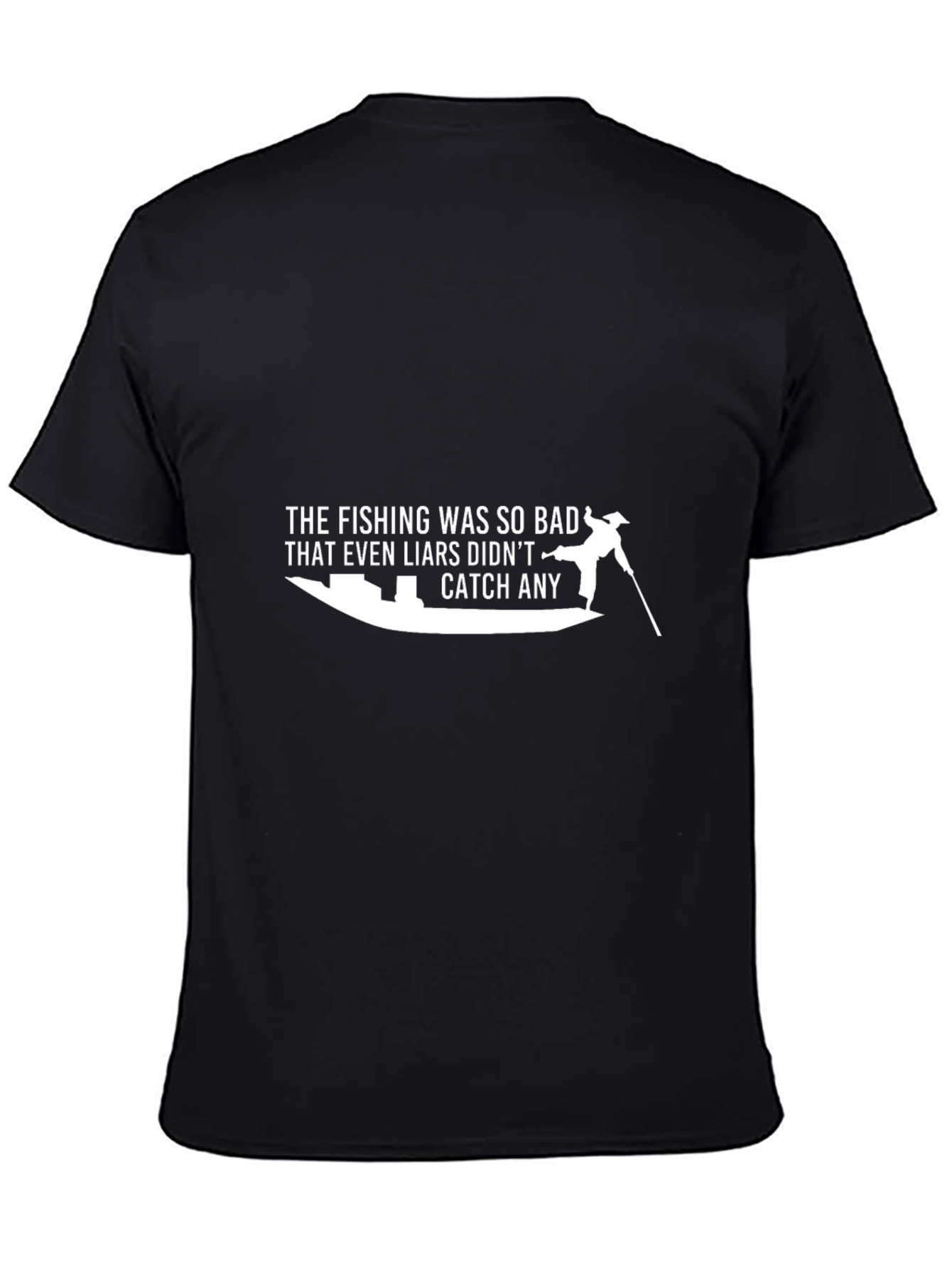 Fishing Humor T-Shirt: Liars Didnt Catch Any