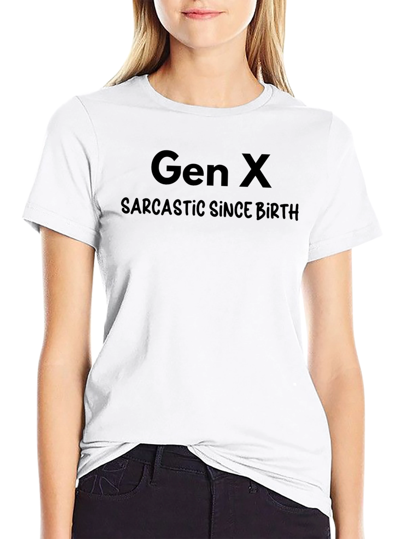 Gen X Sarcastic Since Birth Black T-Shirt