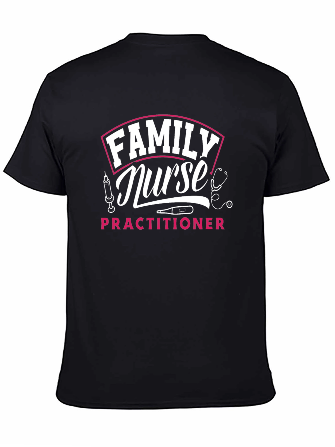 Family Nurse Practitioner Graphic T-Shirt
