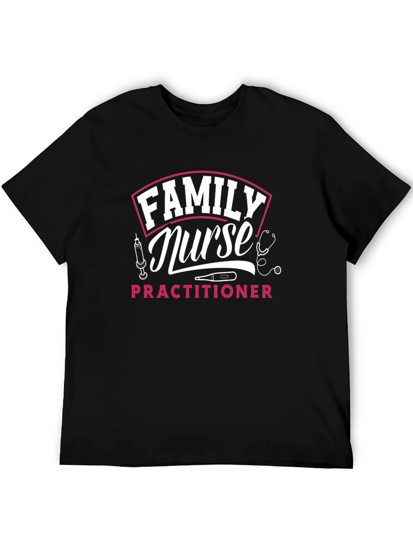 Family Nurse Practitioner Graphic T-Shirt