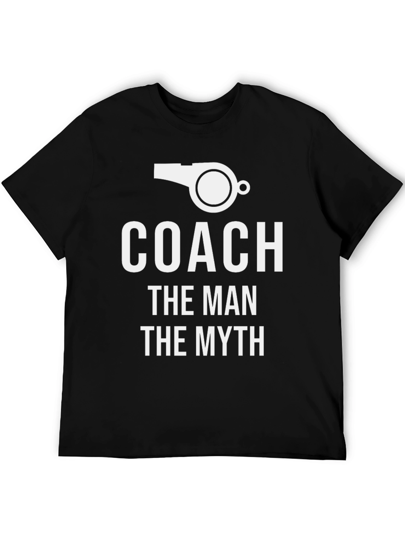 Coach The Man The Myth T-Shirt