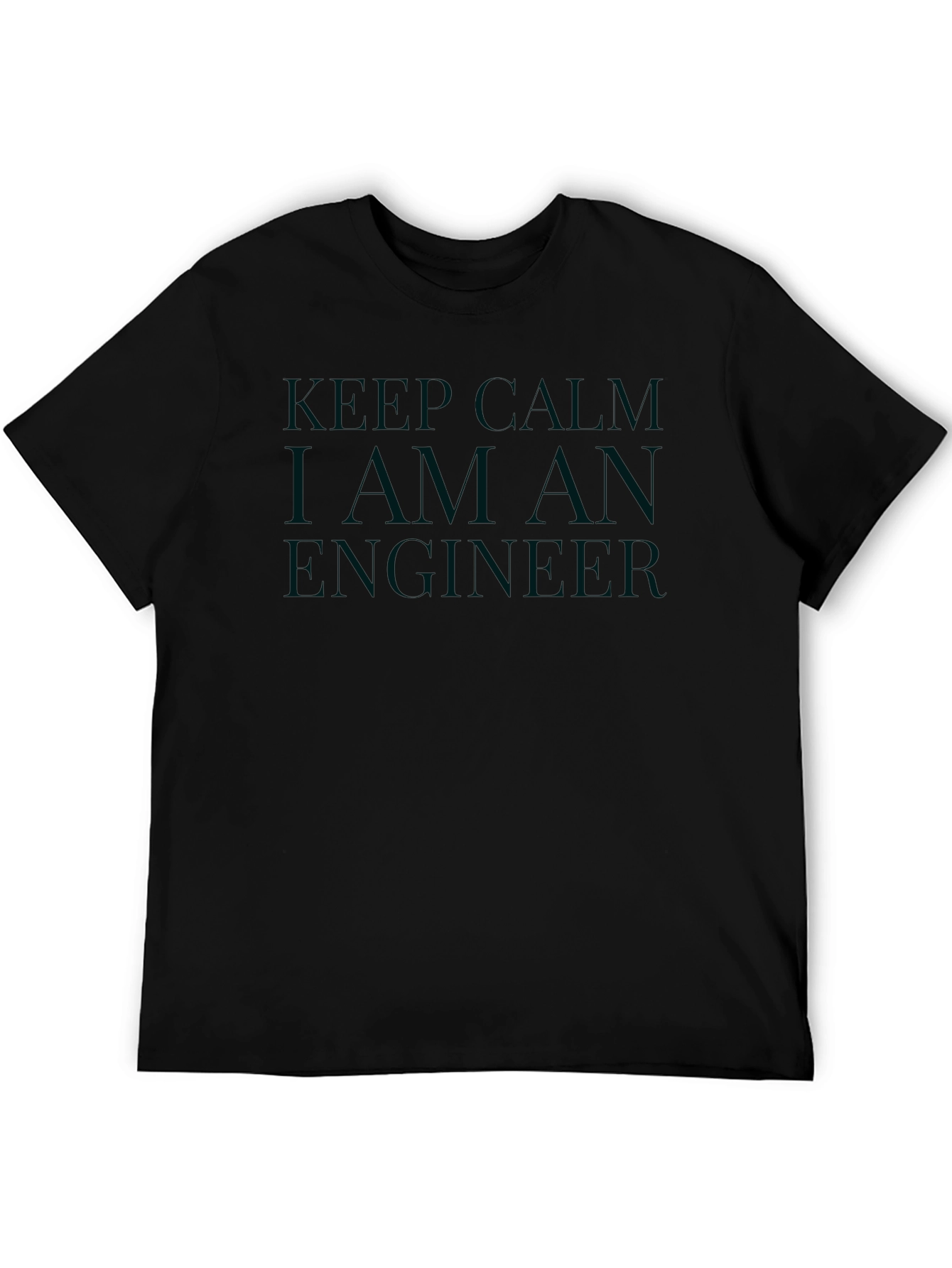 Keep Calm I Am An Engineer Black T-Shirt