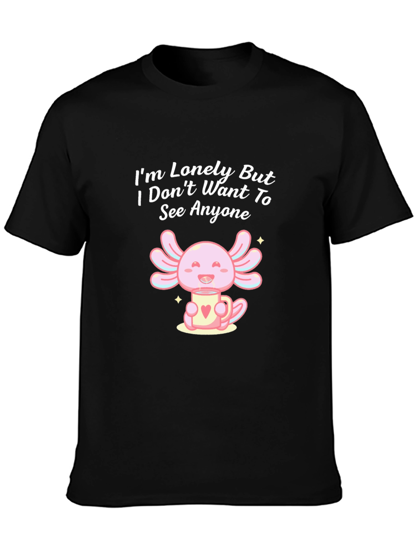 Lonely Axolotl T-Shirt: Cute Introvert Tee