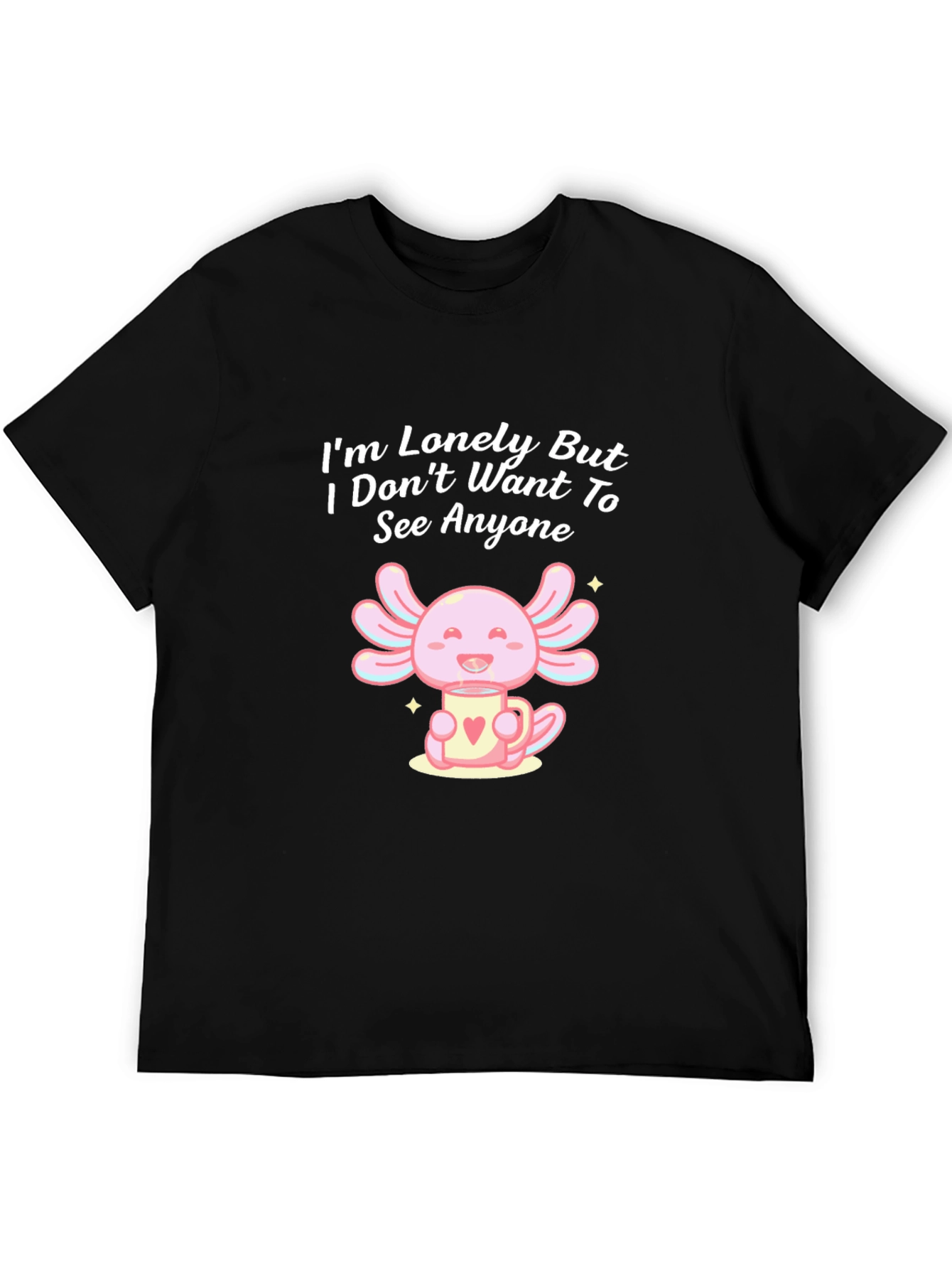 Lonely Axolotl T-Shirt: Cute Introvert Tee