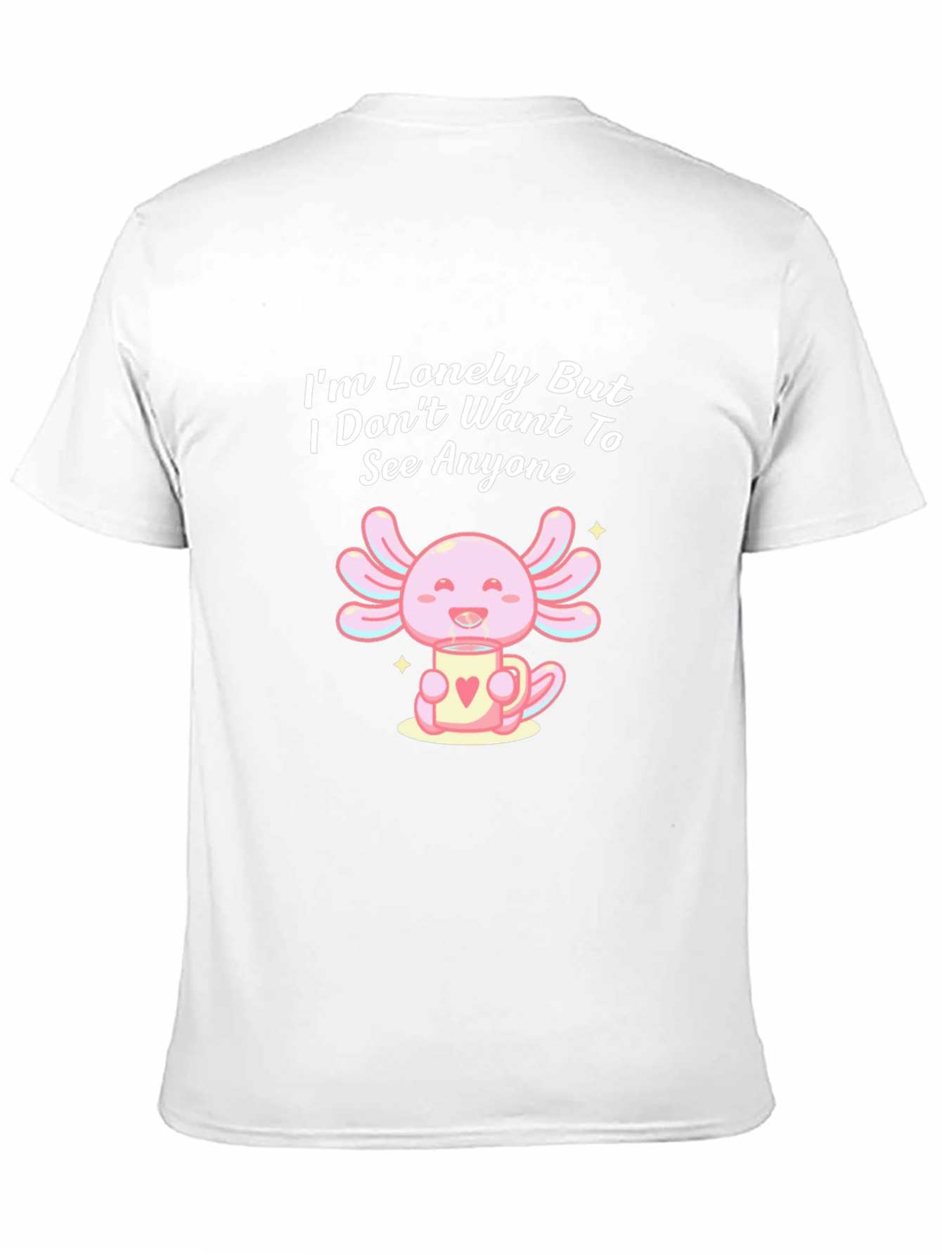 Lonely Axolotl T-Shirt: Cute Introvert Tee