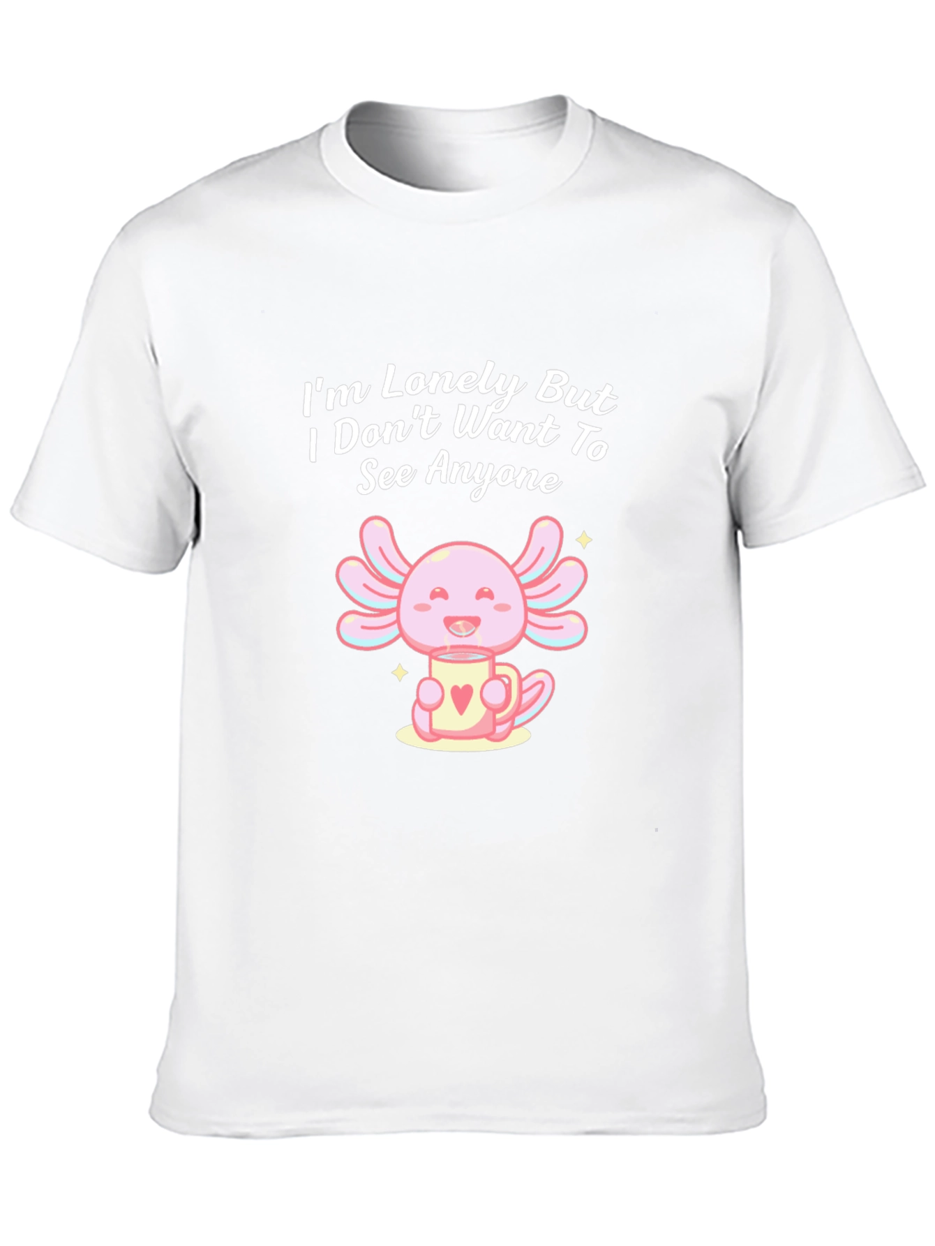 Lonely Axolotl T-Shirt: Cute Introvert Tee