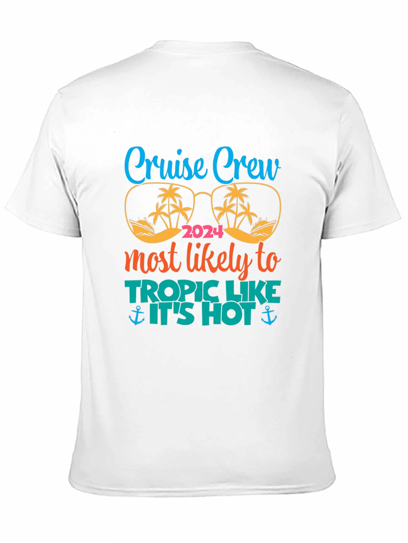Cruise Crew 2024 Tropic Like Its Hot Black T-Shirt