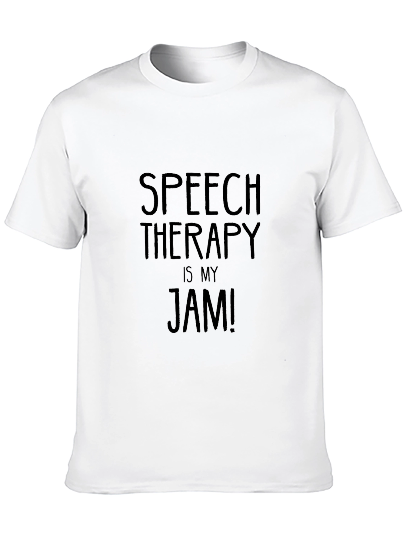 Speech Therapy Is My Jam! T-Shirt