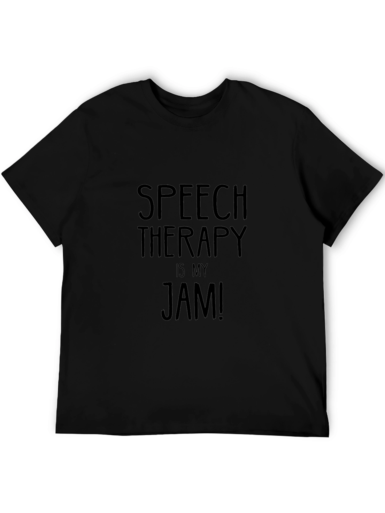 Speech Therapy Is My Jam! T-Shirt
