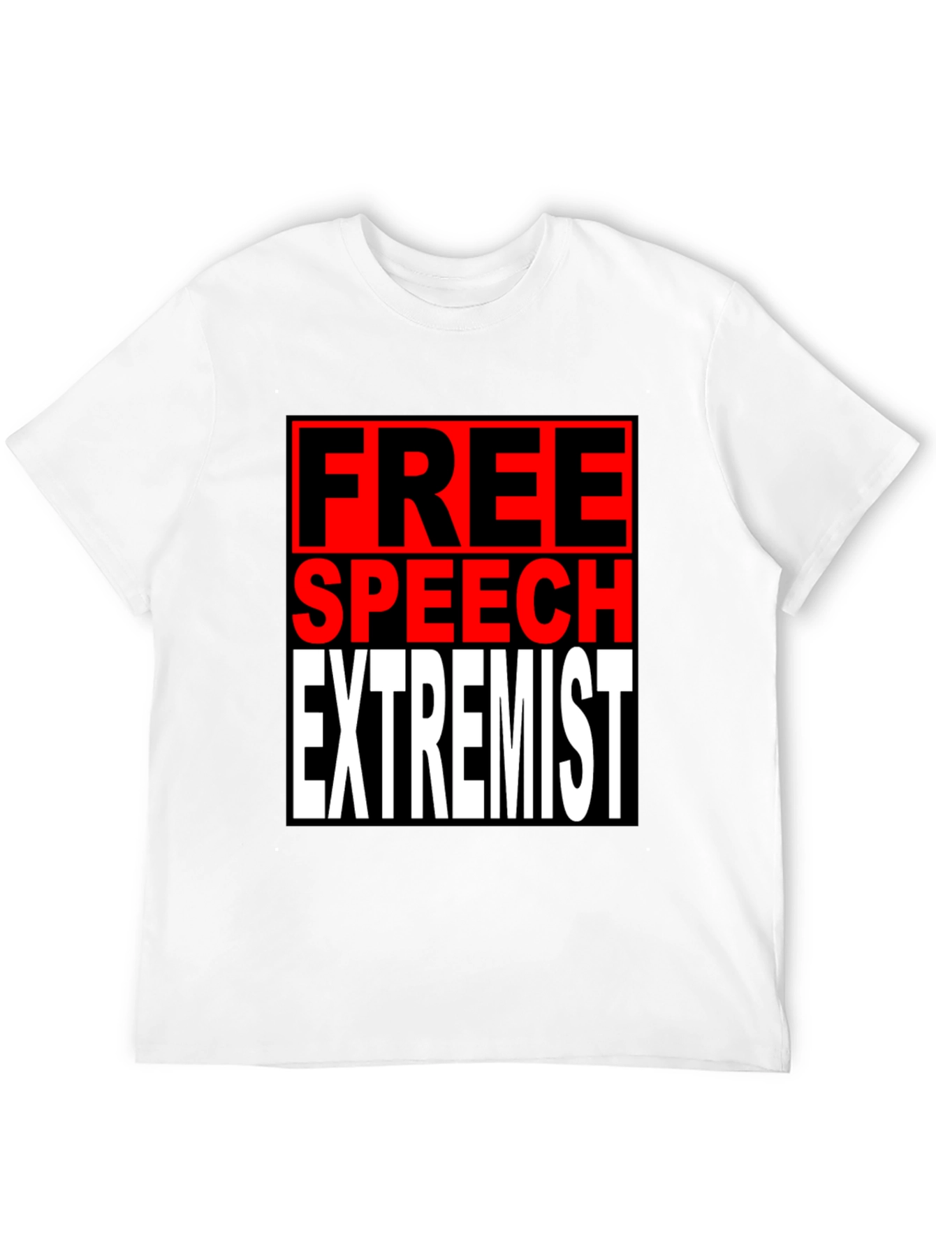 Free Speech Extremist Graphic T-Shirt