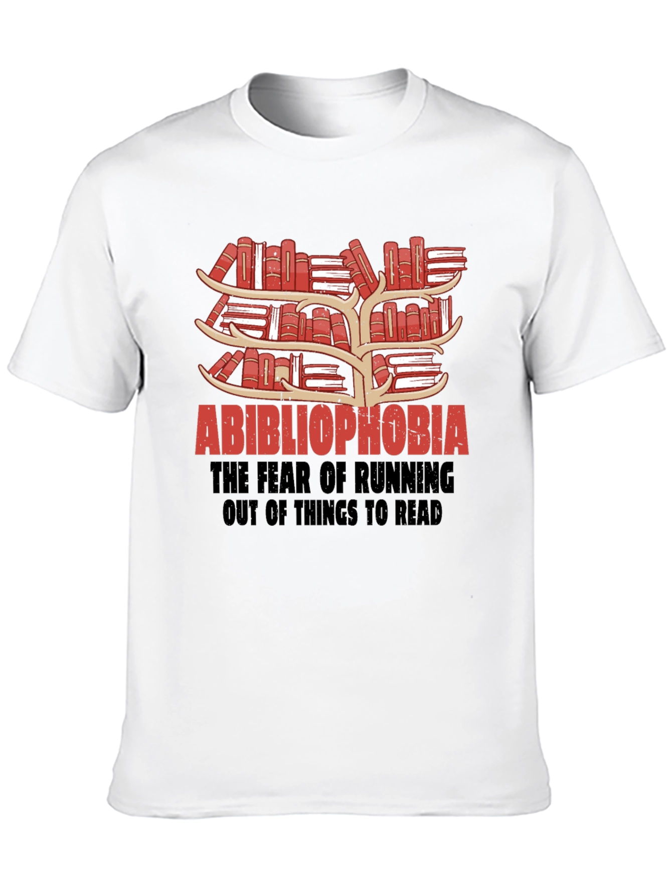 Abibliophobia Book Lover T-Shirt
