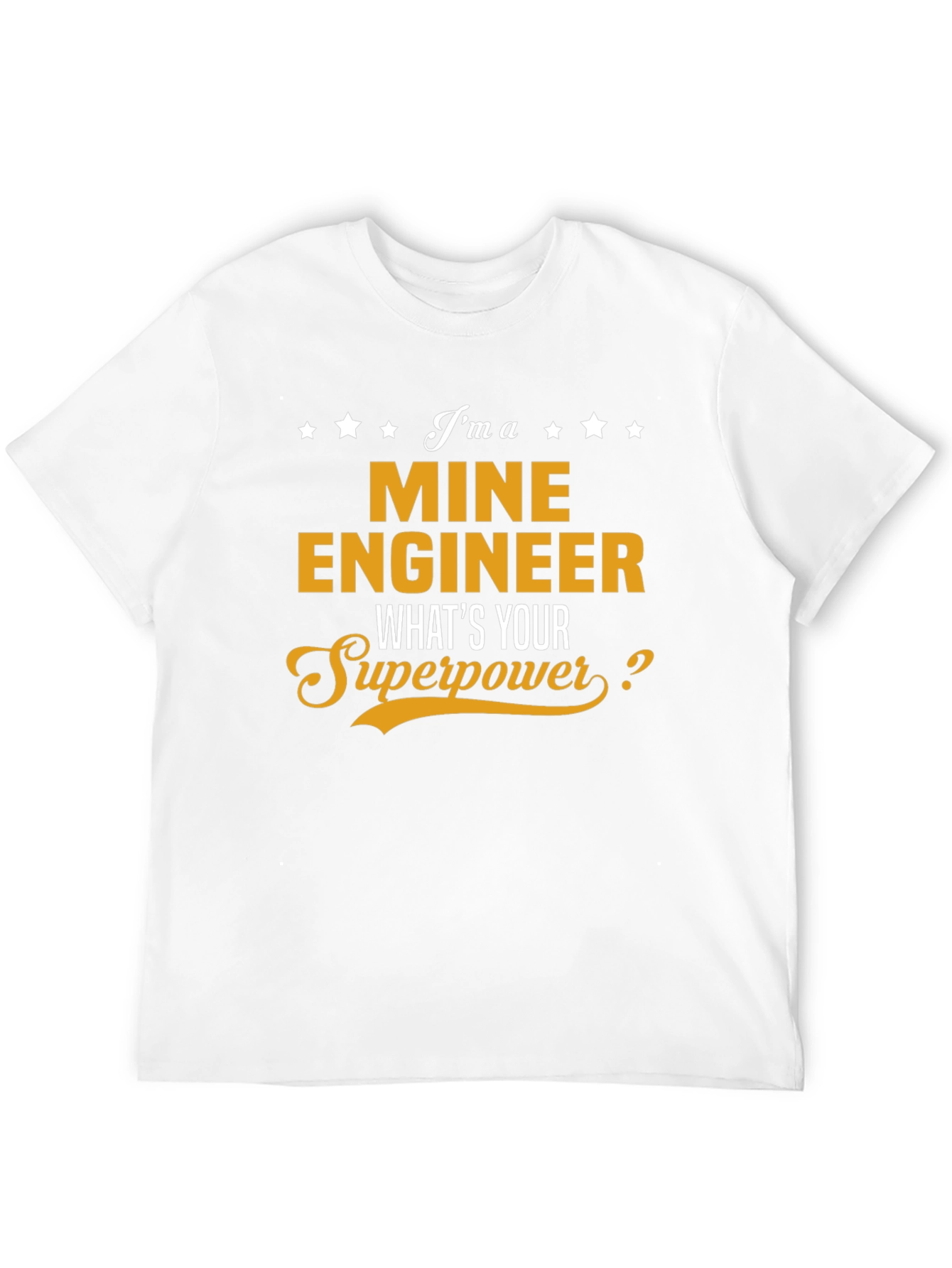 Mine Engineer Superpower T-Shirt - Black Cotton Tee