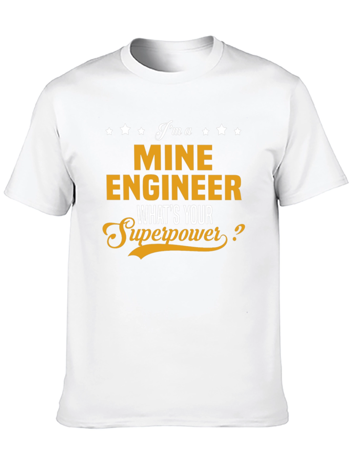 Mine Engineer Superpower T-Shirt - Black Cotton Tee