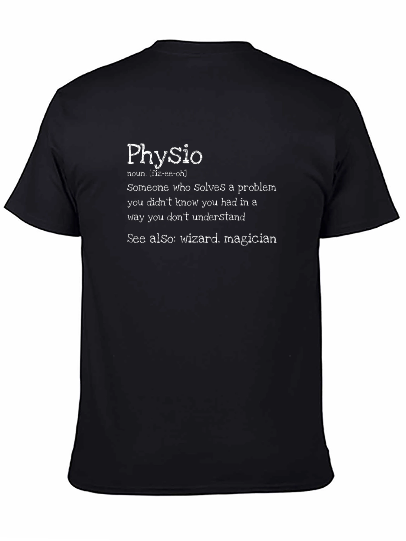 Physio Definition T-Shirt - Gift for Physical Therapists