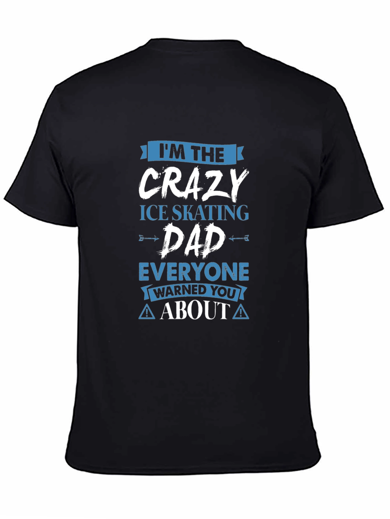 Crazy Ice Skating Dad T-Shirt