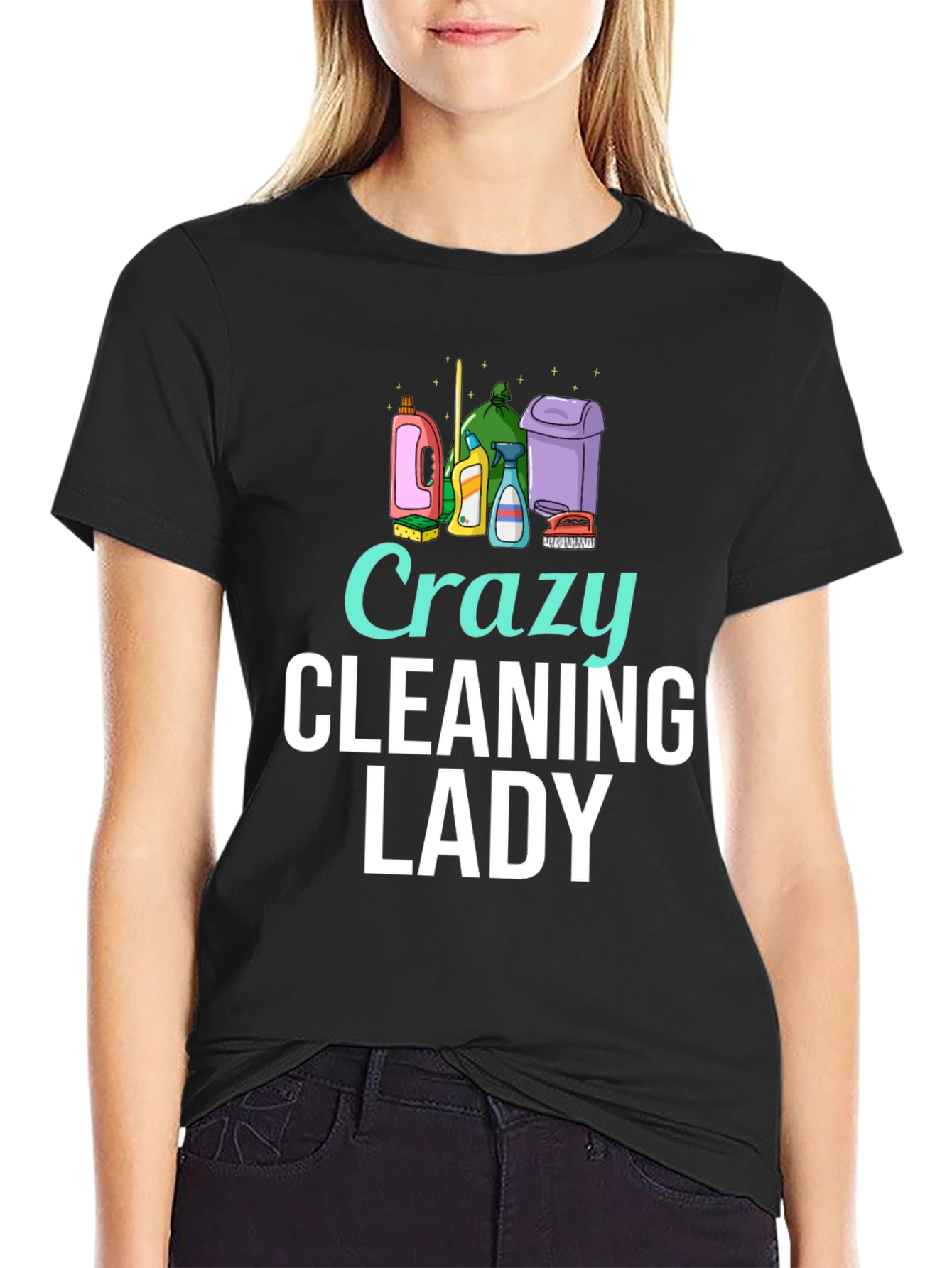 Crazy Cleaning Lady T-Shirt - Fun Cleaning Tee