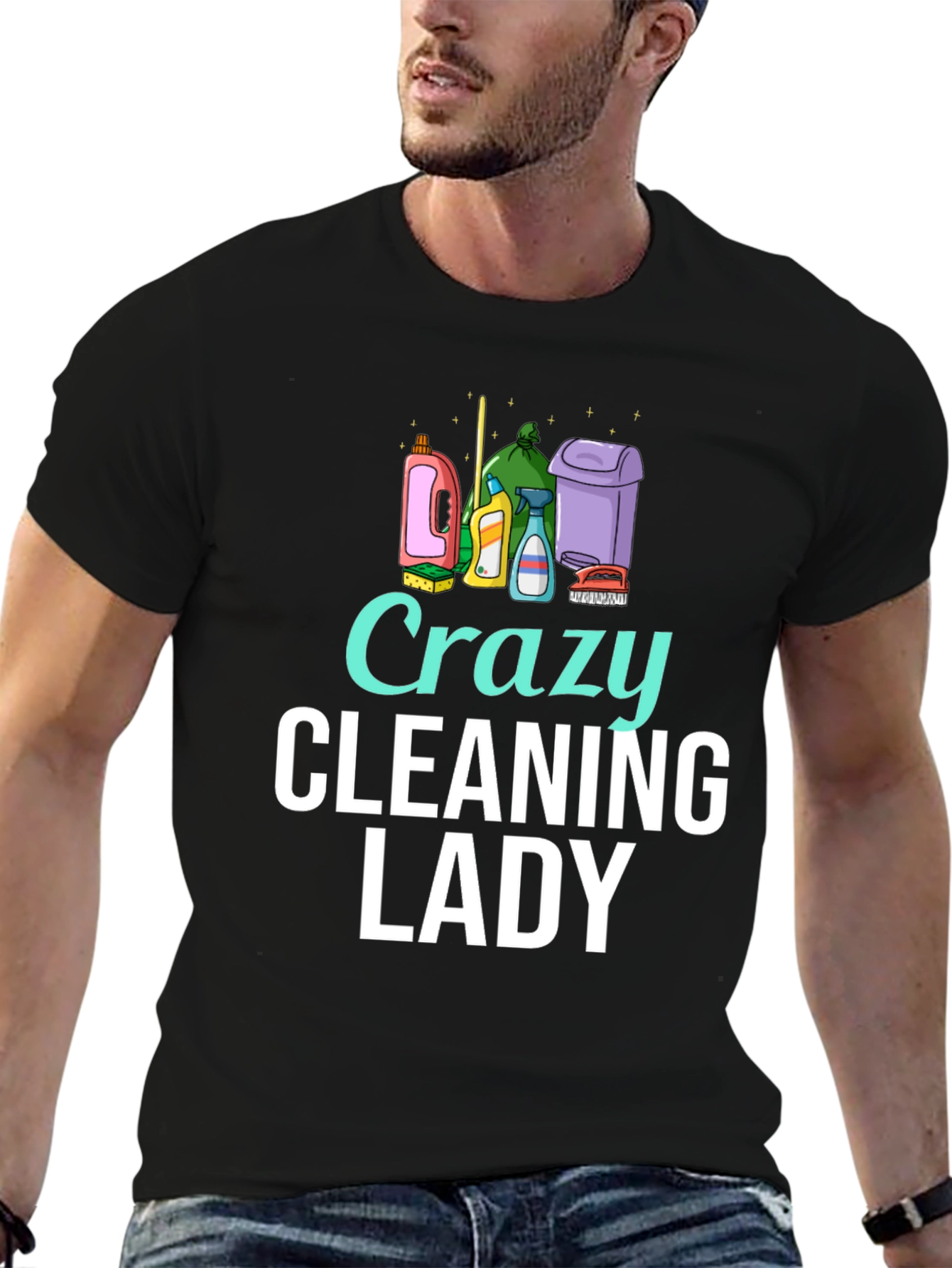 Crazy Cleaning Lady T-Shirt - Fun Cleaning Tee