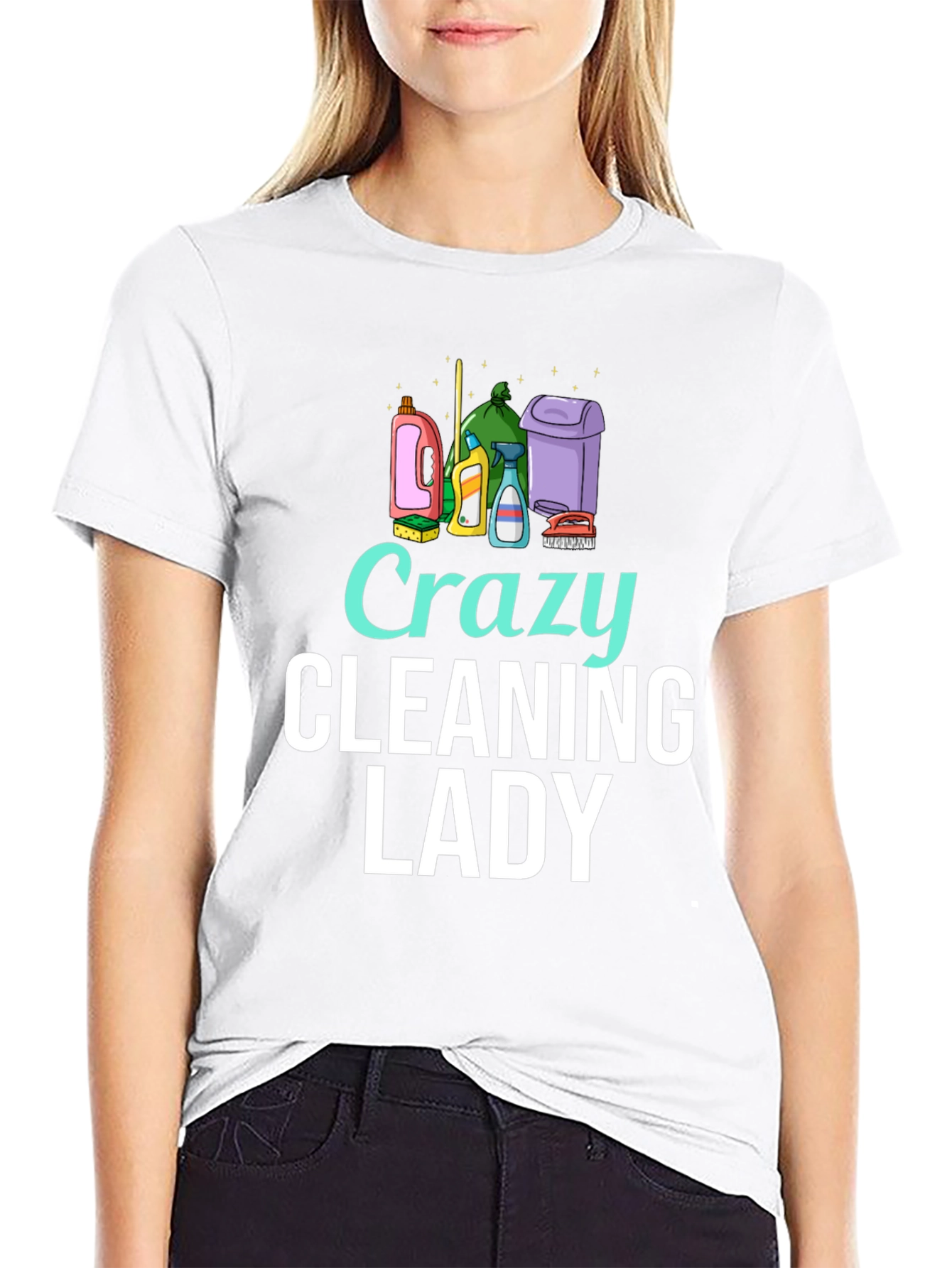 Crazy Cleaning Lady T-Shirt - Fun Cleaning Tee