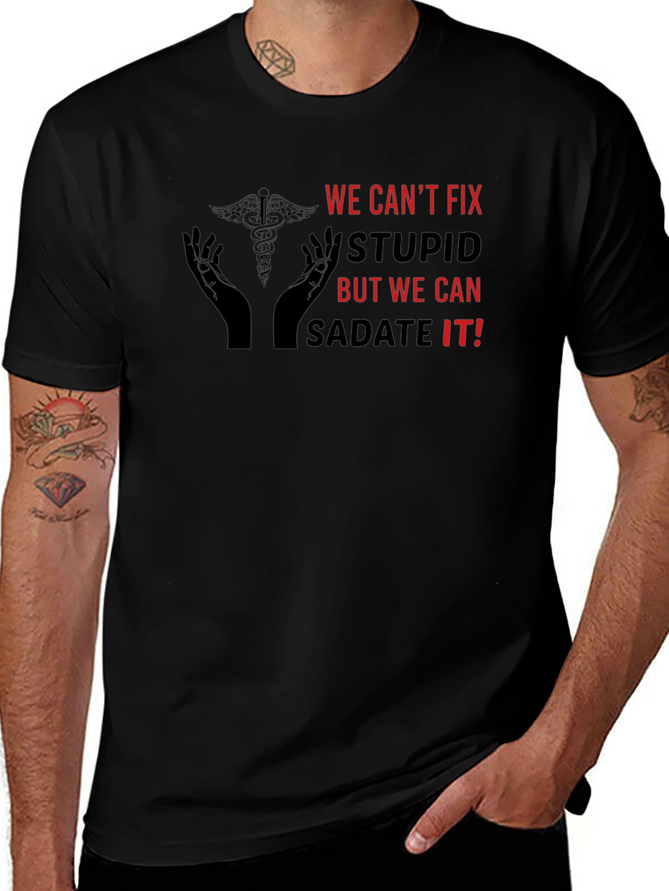 Funny We Cant Fix Stupid Graphic Tee