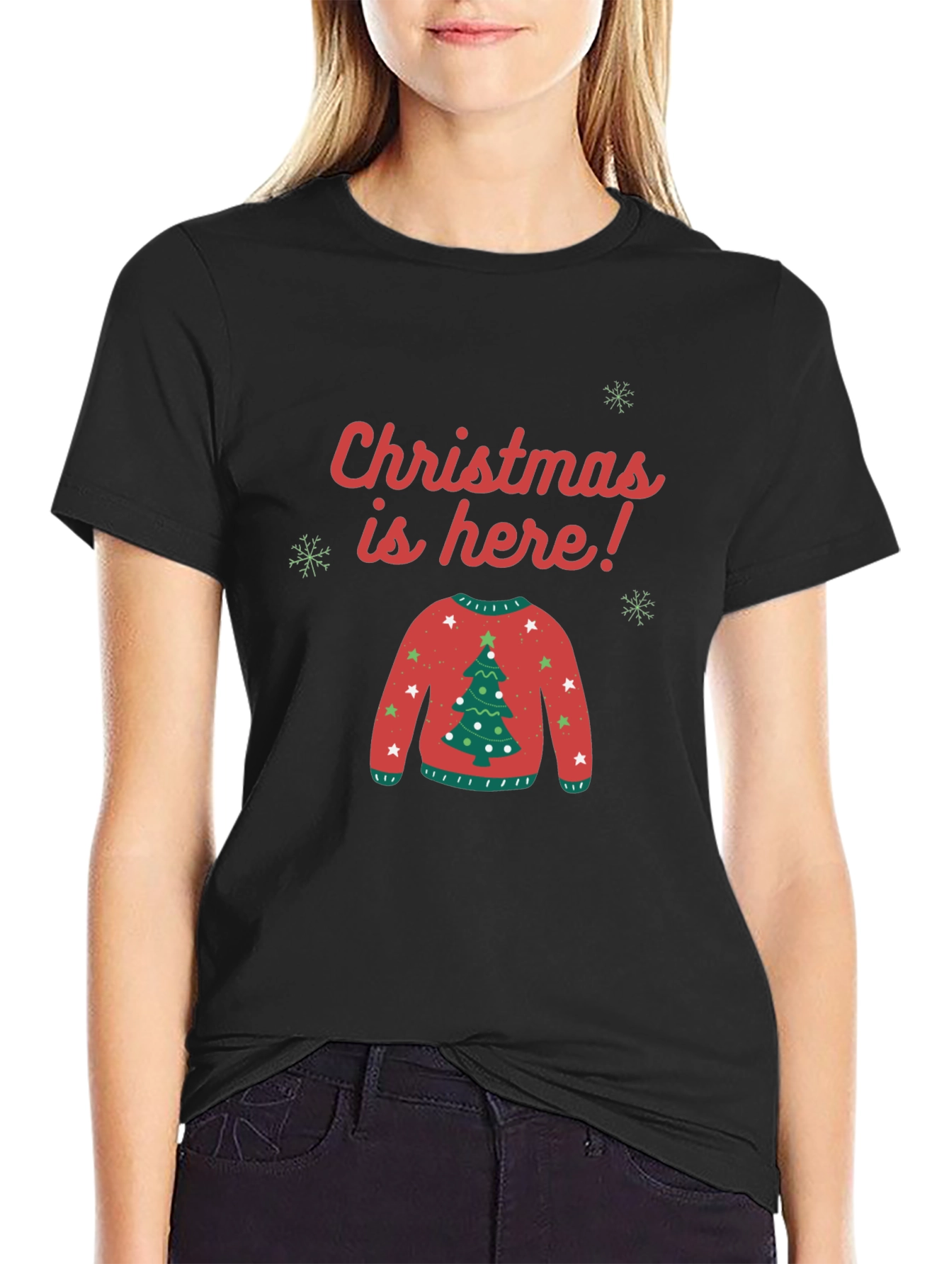Christmas is Here Ugly Sweater T-Shirt