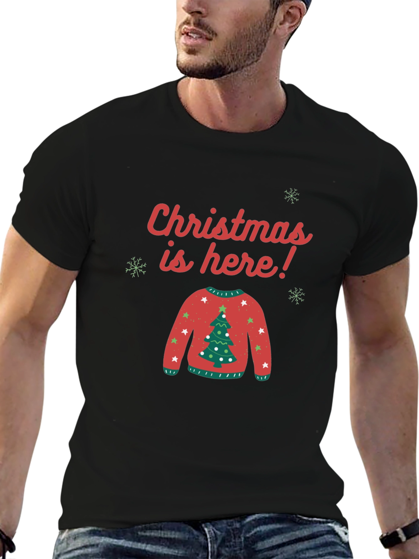 Christmas is Here Ugly Sweater T-Shirt