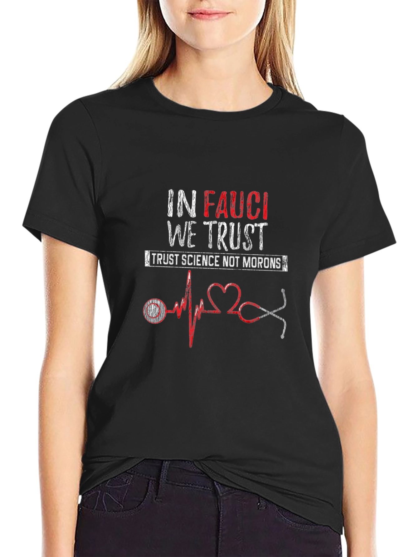 In Fauci We Trust Graphic Tee