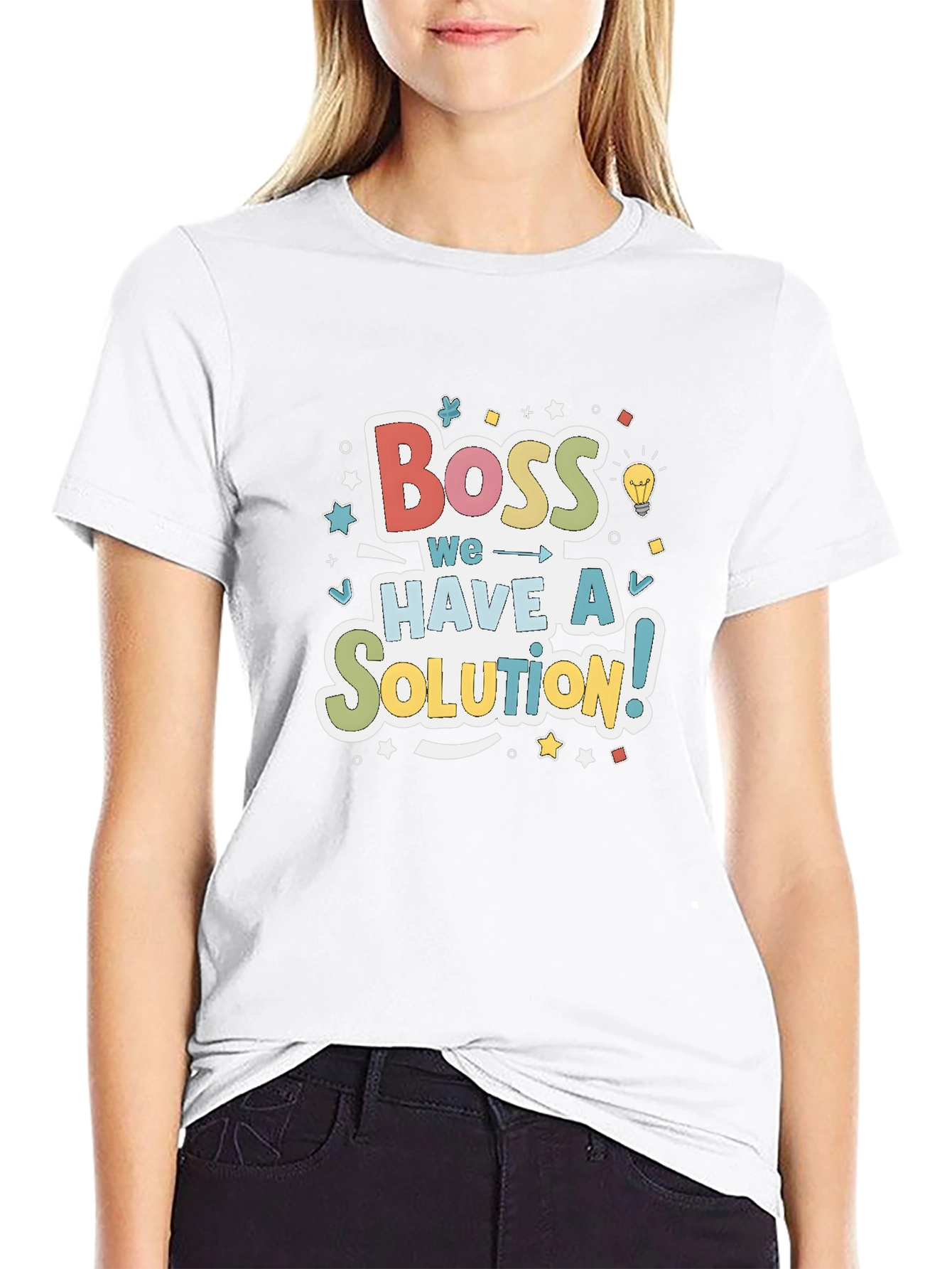 Boss We Have a Solution! Crewneck T-Shirt