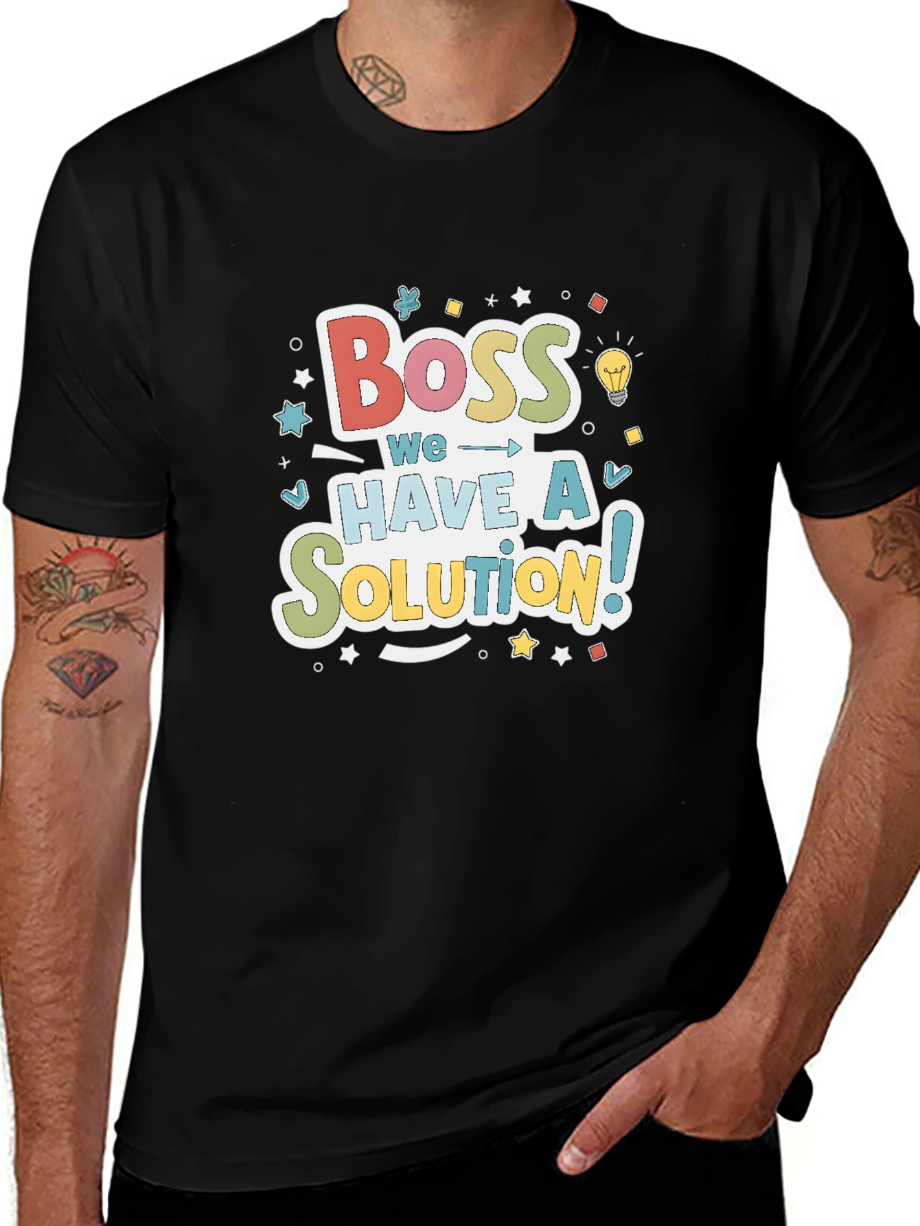 Boss We Have a Solution! Crewneck T-Shirt